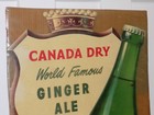 Vintage Canada Dry World Famous Ginger Ale Cardboard Die Cut Sign