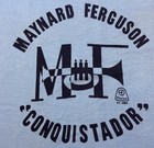 Vtg Maynard Ferguson 70 s T-shirt  conquistador  Tour Size Med Blue   Black