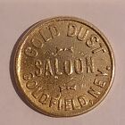 Gold Dust Saloon Goldfield Nevada Nev Good For 12 1 2 Cents Trade Token  1 