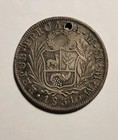 1831 Peru 8 Reales  Silver Coin  Mm W hole