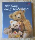 Hardcover 100 Years Steiff Teddy Bears By Gunther Pfeiffer - Excellent Condition