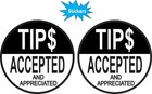 3in X 3in Tips Accepted And Appreciated Vinyl Stickers Business Sign Decal