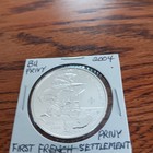 Canadian 2004 First French Settlement Mintage 8 315 Privy  9999 Silver Dollar