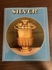 1972  silver  By Richard Came Sterling Silver Antiques Reference Book Hallmarks