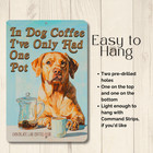 Chocolate Lab Coffee Bar Sign In Dog Coffee Funny Metal Labrador Wall Art Gift