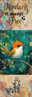 Cute Bird Bookmark - 6x2 Laminated Inspirational Quote  Gift For Book Readers