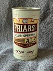 Friars Club Special Ale Flat Top Beer Can - Bottom Is Open- South Bend  Indiana