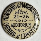 1910 Merchants   Manufacturers Carnival   Exposition 1  Celluloid Pinback