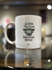 John Deere Service Go With The Green Vintage 1989 Coffee Cup Mug 12 Oz Tractor