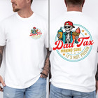 Dad Tax Shirt Funny Dad Tax T-shirt Fathers Day Gift For Dad Husband New Dad