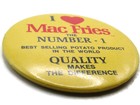 Vintage Mcdonald s I Love Mac Fries Pinback Button Promo Number 1 Quality Slogan