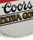 Vtg Coors Extra Gold Beer Pinback Button 1987 Alcohol Promo Bar Sign Memorabilia