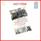 The Dreaded 13th Tennessee Union Cavalry  Marauding Mountain Men  civil War Seri