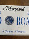 2008 Maryland License Plate Maryland Highway Centennial Md Roads 1908-2008