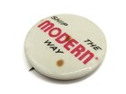 Vintage Ship The Modern Way Slogan Pinback Button Red   Black Text Advertising