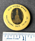 1907 Baltimore Maryland Old Home Week Souvenir Pin By Torsch   Franz Badge Co 
