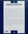 Islamic Persian Painting Miniatures Illuminations Sassanid To 14 15 16 Century