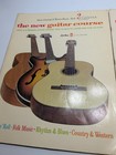    rare     the New Guitar Course  Book 3   4 By Alfred D auberge   Morton Manus