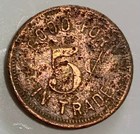 Old Dietz  Wyoming Saloon Good For 5   Trade Token Sheridan Area Ghost Town