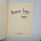 Breeze Easy Method Trumpet Cornet 1 Vintage Sheet Music Book 1
