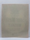 Vintage Sour Mash Whiskey Product Label Liquor Bottle Ephemera