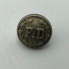 Vintage Antique Obsolete Fd Fire Department 9 16  Silver Tone Uniform Button S6