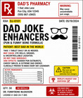 Funny Dad Joke Enhancers Rx Bottle   Dad Gag Gift   Father   s Day Novelty Gift  