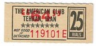 C 1964 Military Chit coupon   American Club Tehe Ran   25 Rials