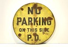 Vintage Antique Metal No Parking On This Side Police Order Sign