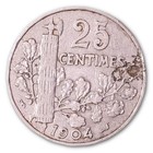 French 25 Centimes   1904 -1905 