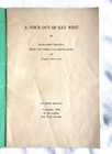 1935    voice Out Of Key West    24 Pages  Margaret Zinaida  Ads   Writings  Florida
