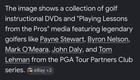 Pga Tour Partners Club Golf Instructional Dvds Lot Payne Stewart  John Daly   