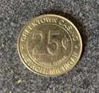 Greektown Casino   25 Gaming Slot Token   Coin Detroit  Mi Michigan