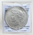  1964-d  Daniel Carr Peace Dollar Moonlight Mint Die Pair 5 Bulk-handling Finish