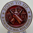   Old Bastards Bourbon Club Challenge Coin Born To Sip And No Idiots Incl New