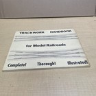 Trackwork Handbook For Model Railroads Pb Book By Paul Mallery 7th Print 1974