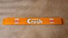  Door Push Bar 33   Orange Crush Retro Antique Soda Advertising Sign