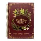 The Natural Healing Handbook Spiral Bound Guide To Herbal Remedies   Natural