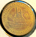 1915 Panama Canal Expo Medal Original Choice Uncirculated Scarce Chrc