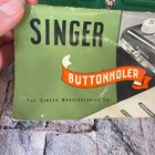 Singer Sewing Machine Vintage Button Holer Original Box Instructions Model 99