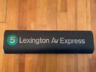 Ny Nyc Subway Roll Sign  5 Lexington Avenue Express Nycta R21 Small 1 Line Route