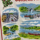Vintage Irish Cork   Kerry Souvenir Kitchen Tea Towel 100  Linen Nelson