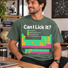 Can I Lick It Comfort Colors Shirt  Funny Periodic Table Chemistry Science Tee