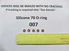 007 Silicone O-ring 70 Durometer 5 32  Id X 9 32  Od X 1 16  Thick  Quan 5