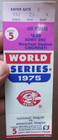 1975 World Series Baseball Ticket Stub Cincinnati Reds Game 5 Red Sox Pete Rose
