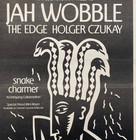 Jah Wobble 1983 Poster Advert Snake Charmer Holger Czukay Can Public Image Ltd