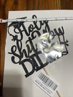 Graduation Holy Shxx You Did It Cake Topper Black Glitter Funny Decoration