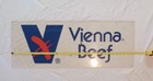 Vintage Large Sign Vienna Beef Licensed Advertising 33  X 12  Acrylic Original 