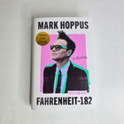 Signed Mark Hoppus Fahrenheit-182  A Memoir First Edition Autographed Hardcover