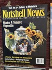Nutshell News Dollhouse Miniatures Magazines  Lot Of 10  1996-1997